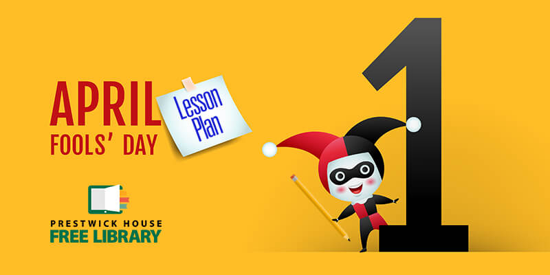 April Fools' Day Lesson Plan